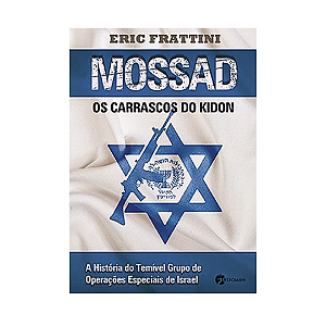 Mossad - Os carrascos do Kidon