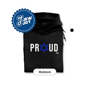 Moletom - Proud - Jewjoy