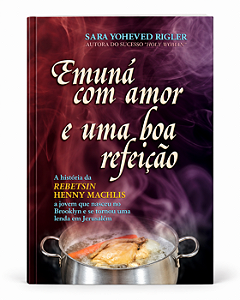 Emuná com amor e uma boa refeição