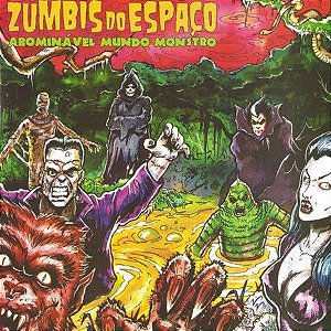 ZUMBIS DO ESPAÇO - ABOMINÁVEL MUNDO MONSTRO - CD DIGIFILE