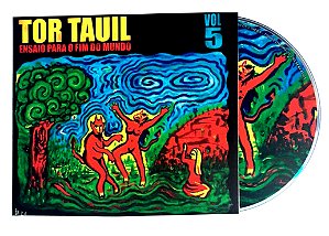 TOR TAUIL - ENSAIO PARA O FIM DO MUNDO, VOL. 5 - CD DIGIFILE