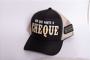 BONÉ - NEM QUE VORTE O CHEQUE - PRETO