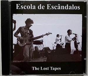 CD Escola De Escândalos - The Lost Tapes