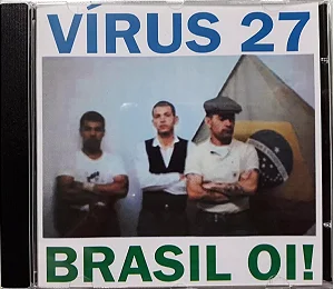 CD Vírus 27 - Brasil Oi!