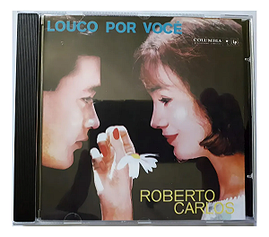 CD Roberto Carlos - Louco Por Você