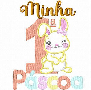 Matriz Bordado Minha Primeira Páscoa Aplique