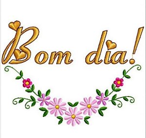 Matriz Bordado Pano De Prato Bom Dia 2