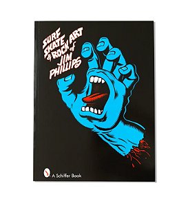 LIVRO IMPORTADO SURF SKATE & ROCK ART OF JIM PHILLIPS EM INGLÊS
