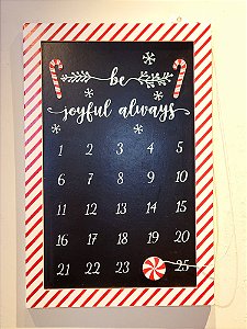 QUADRO DECORATIVO DIAS PARA O NATAL 45CM - PRÉ VENDA 2025