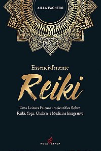 Essencialmente Reiki