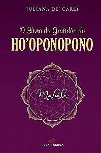 O Livro da Gratidão do Ho’oponopono