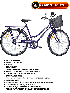 BICICLETA ARO (26) FEMININA COR VIOLETA S/MARCHA FREIO V-BRACK (À MÃO) MARCA MONARK TROPICAL