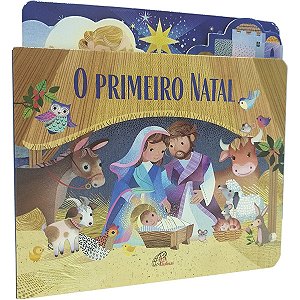 O Primeiro Natal Editora Paulinas