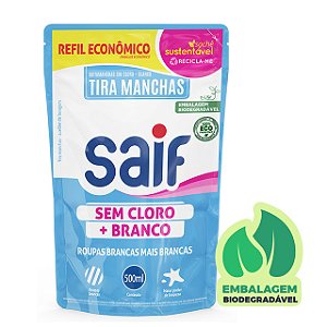 Tira Manchas Liquido Saif Sem Cloro + Branco Sache - Embalagem 12X500 ML - Preço Unitário R$6,59