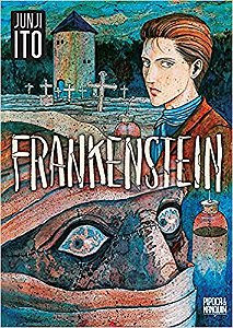 Frankenstein E Outras Histórias De Horror, De Junji Ito