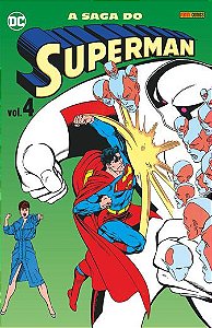 A Saga do Superman Vol. 04