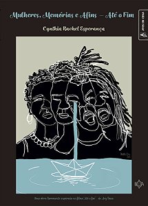 Mulheres, Memórias e Afins (Cynthia Rachel Esperança)