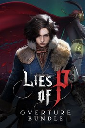 Lies of P: Overture Bundle