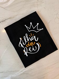 T-SHIRT DTF FILHA DO REI - PRETO