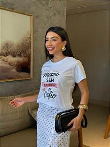 T-SHIRT DTF MESMO SEM ENTENDER EU CONFIO - BRANCO
