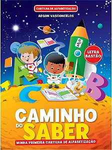 Cartilha de Alfabetização - Caminho do Saber