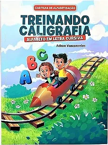 Cartilha de Alfabetização Letra Cursiva - Caminho do Saber