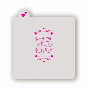 Estêncil Feliz Dia Das Mães