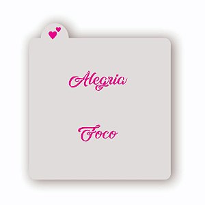 Estêncil Alegria Foco
