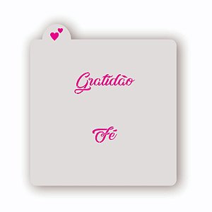 Estêncil Gratidão Fé
