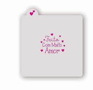 Estêncil Feito com Muito Amor