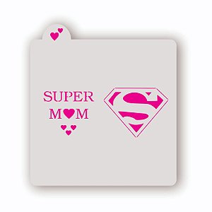 Estêncil Super Mom