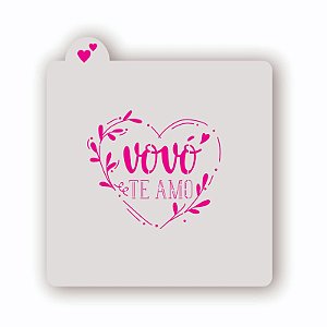 Estêncil Vovó te amo