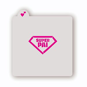 Estêncil Super Pai 1