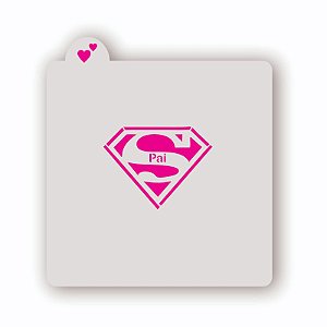 Estêncil Super Pai 2