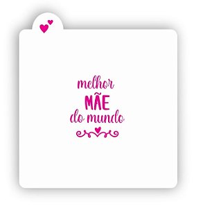 Estêncil Frase Mãe
