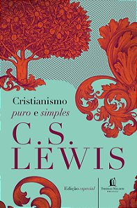 Cristianismo Puro e Simples | C.S. Lewis