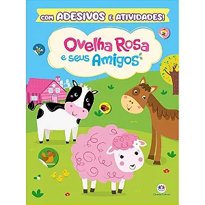 Livro A Ovelha Rosa e seus amigos A Adesivos 32 p. 9788538099239 CC