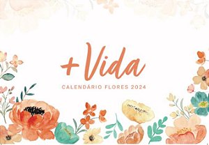 Calendário +VIDA 2024