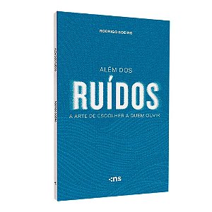 ALEM DOS RUíDOS