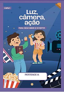 Pack de Atividades Luz, câmera, ação - Listen (5 - 6 anos) 3° trimestre 2026
