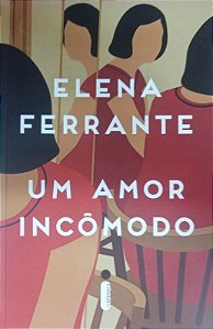 Um Amor Incômodo