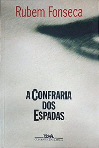 A Confraria dos Espadas