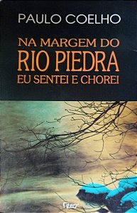 Na Margem do Rio Piedra Eu Sentei e Chorei