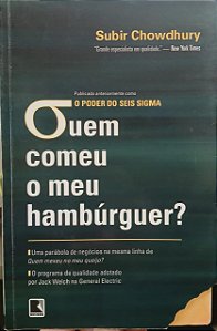 Quem Comeu o Meu Hambúrguer? O Poder dos Seis Sigmas