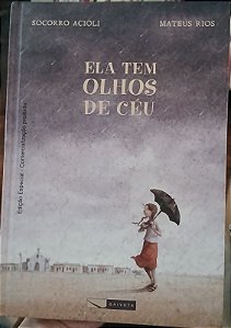 Ela tem olhos de céu