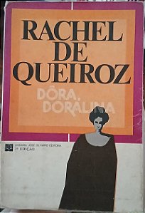 Dora, Doralina, de Rachel de Queiroz