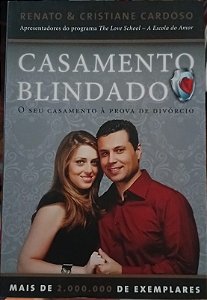 Casamento Blindado, de Renato Cardoso e Cristiane Cardoso