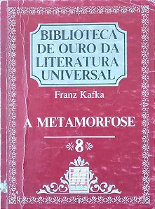 A metamorfose, de Franz Kafka