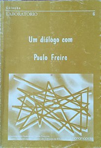 Dialogo Com Paulo Freire