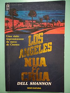 Los Angeles Nua e Crua, de Dell Shannon